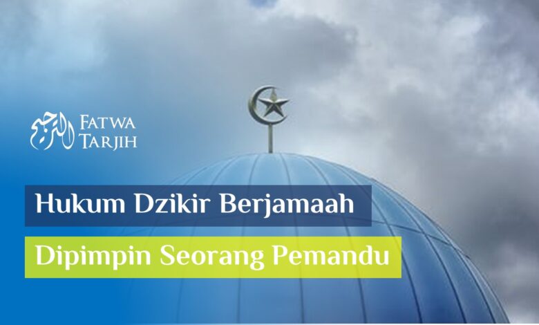 Hukum Dzikir Berjamaah Dipimpin Seorang Pemandu