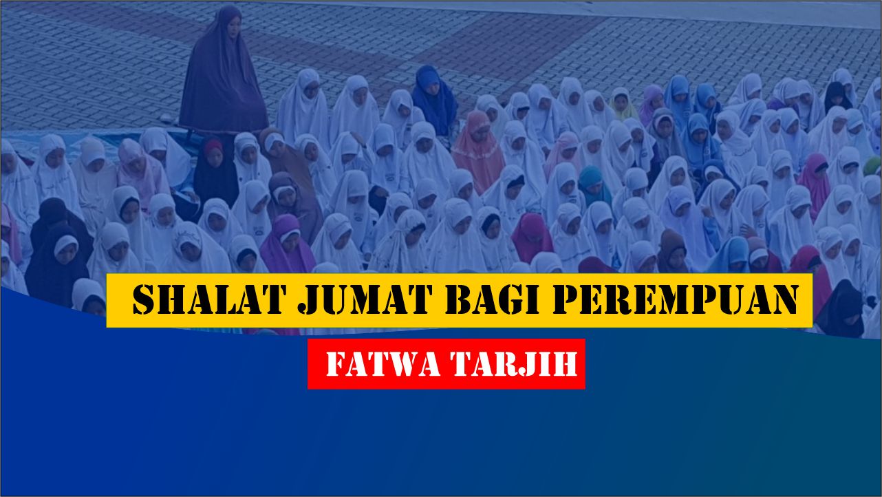 Shalat Jumat Bagi Perempuan